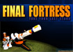 Thumbnail of Final Fortress